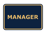 Signs ByLITA Classic Framed Manager