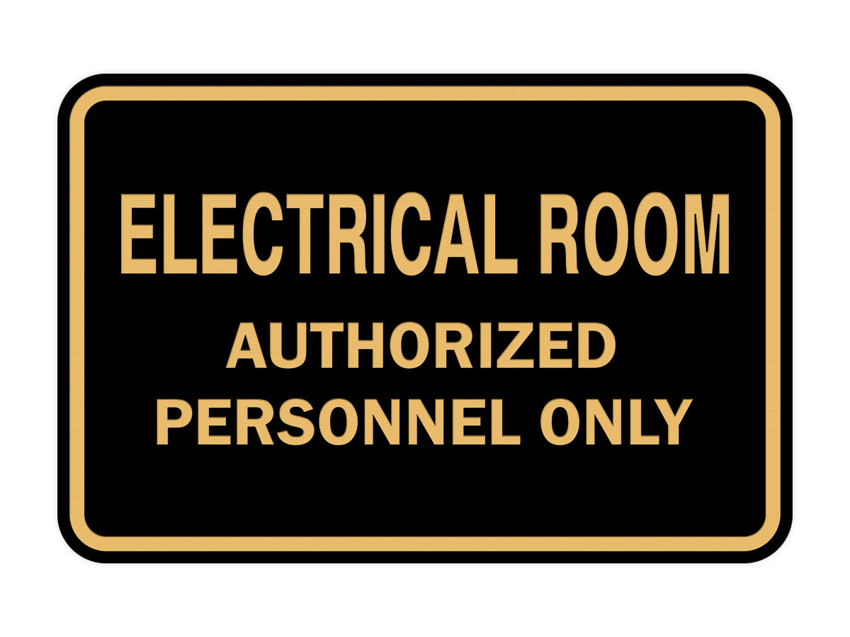 Signs ByLITA Classic Framed ELECTRICAL ROOM AUTHORIZED PERSONNEL ONLY Sign