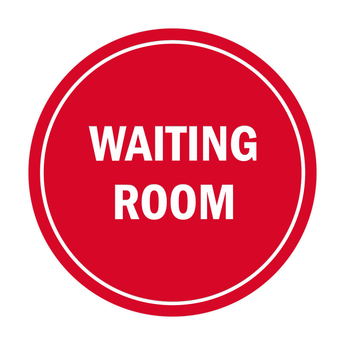 Signs ByLITA Circle Waiting Room Sign