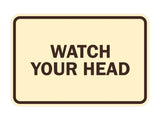 Signs ByLITA Classic Framed Watch Your Head Sign