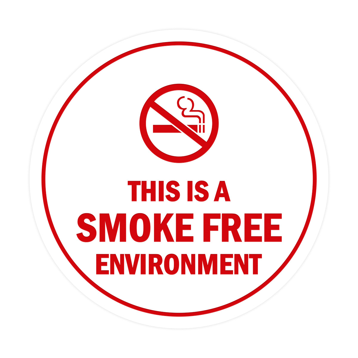 Signs ByLITA Circle This Is A Smoke Free Environment Sign