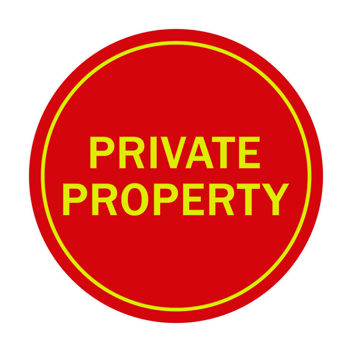 Signs ByLITA Circle Private Property Sign