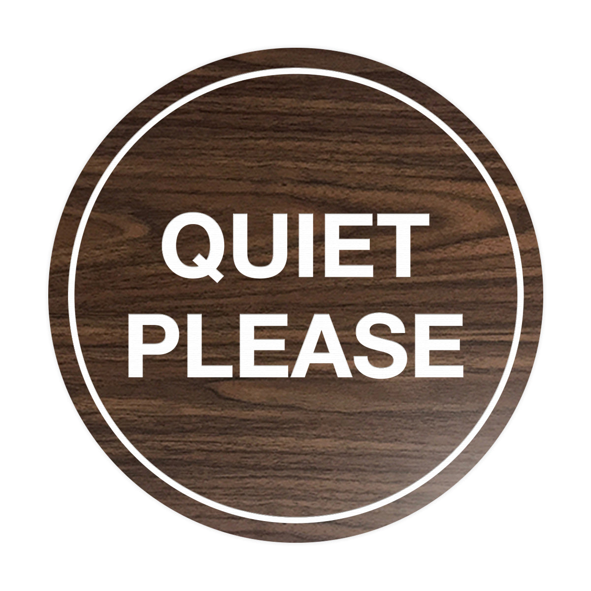 Signs ByLITA Circle Quiet Please Sign