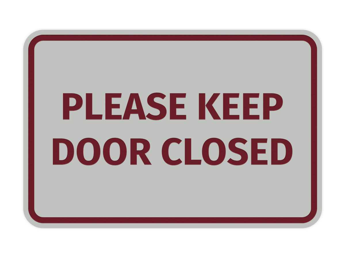 Signs ByLITA Classic Framed Please Keep Door Closed Sign