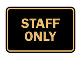 Signs ByLITA Classic Framed Staff Only Sign