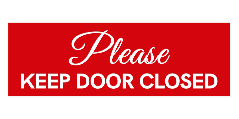 Signs ByLITA Basic Please Keep Door Closed Sign