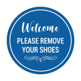 Signs ByLITA Circle Welcome Please Remove Your Shoes Sign