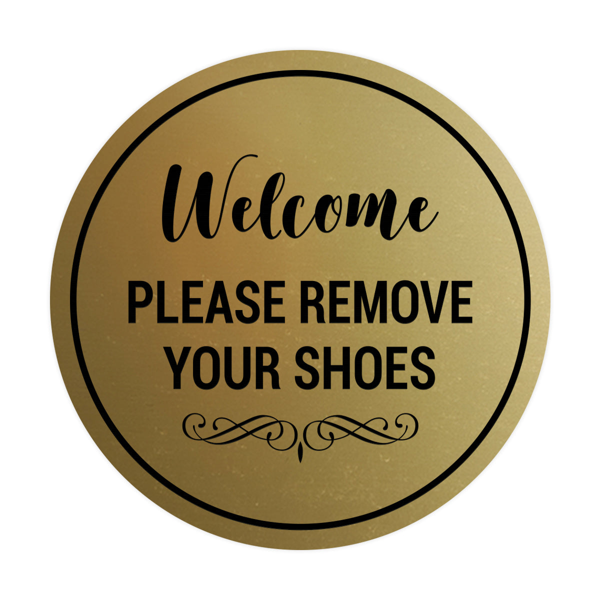 Signs ByLITA Circle Welcome Please Remove Your Shoes Sign
