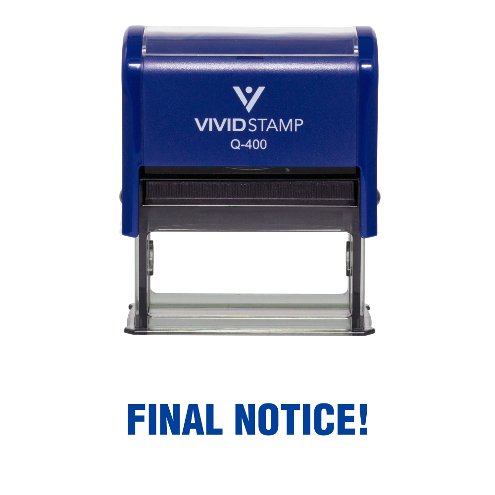 Final Notice! Office Self Inking Rubber Stamp