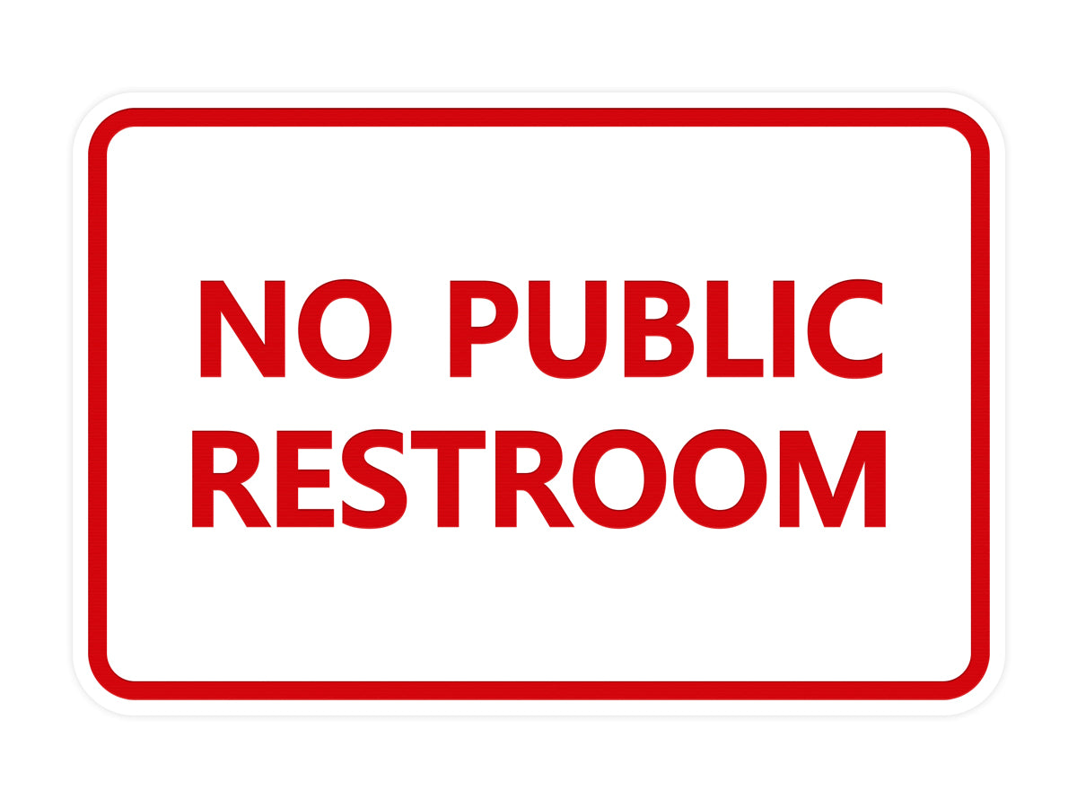 Signs ByLITA Classic Framed No Public Restroom
