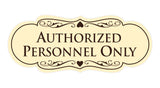 Signs ByLITA Designer Authorized Personnel Only Sign