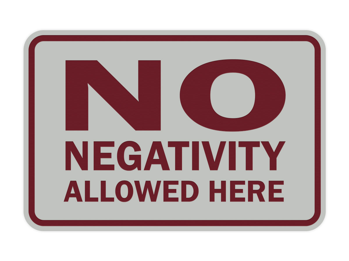 Signs ByLITA Classic Framed No Negativity Allowed Here Sign