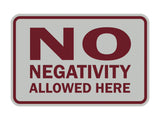 Signs ByLITA Classic Framed No Negativity Allowed Here Sign