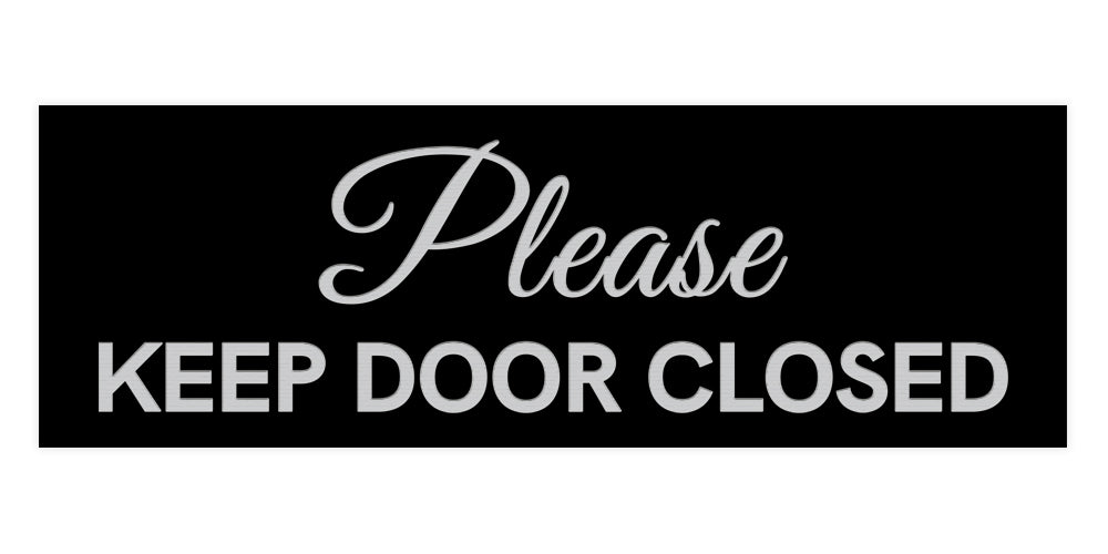 Signs ByLITA Basic Please Keep Door Closed Sign