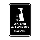 Portrait Round Wipe Down Your Work Area Regularly Sign