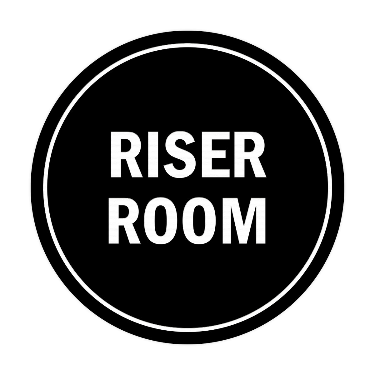 Signs ByLITA Circle Riser Room Sign