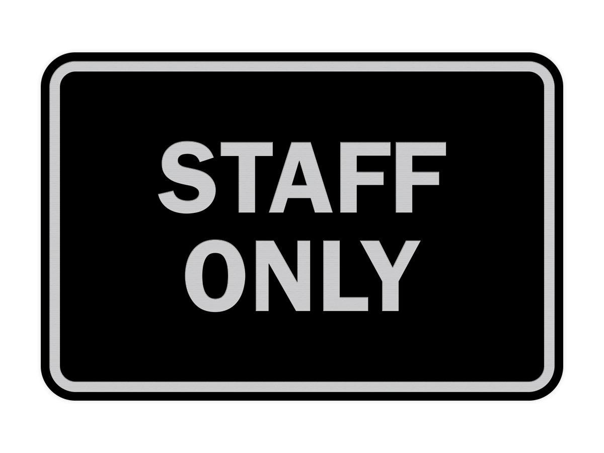 Signs ByLITA Classic Framed Staff Only Sign