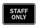 Signs ByLITA Classic Framed Staff Only Sign