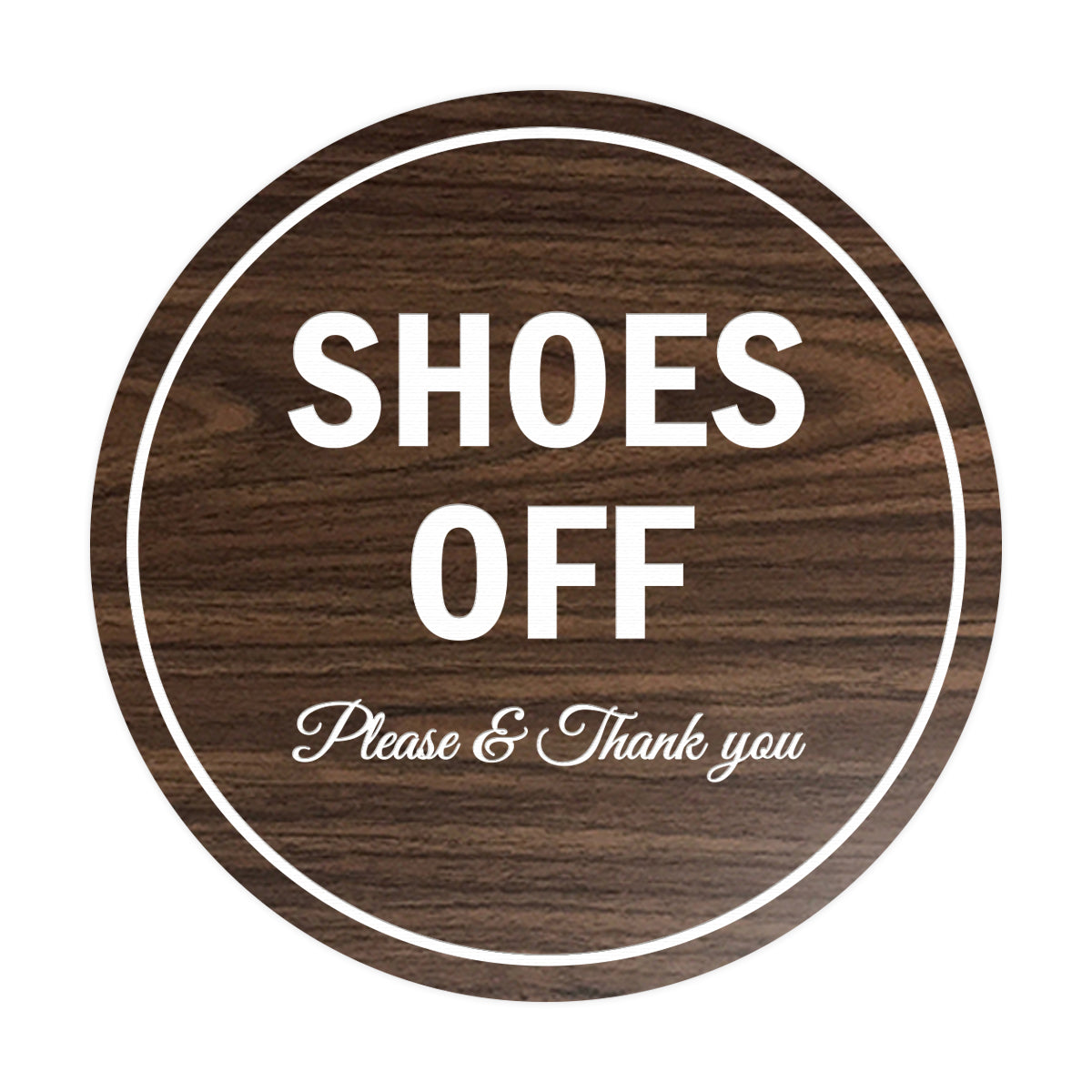 Signs ByLITA Circle Shoes off Please Thank you Sign