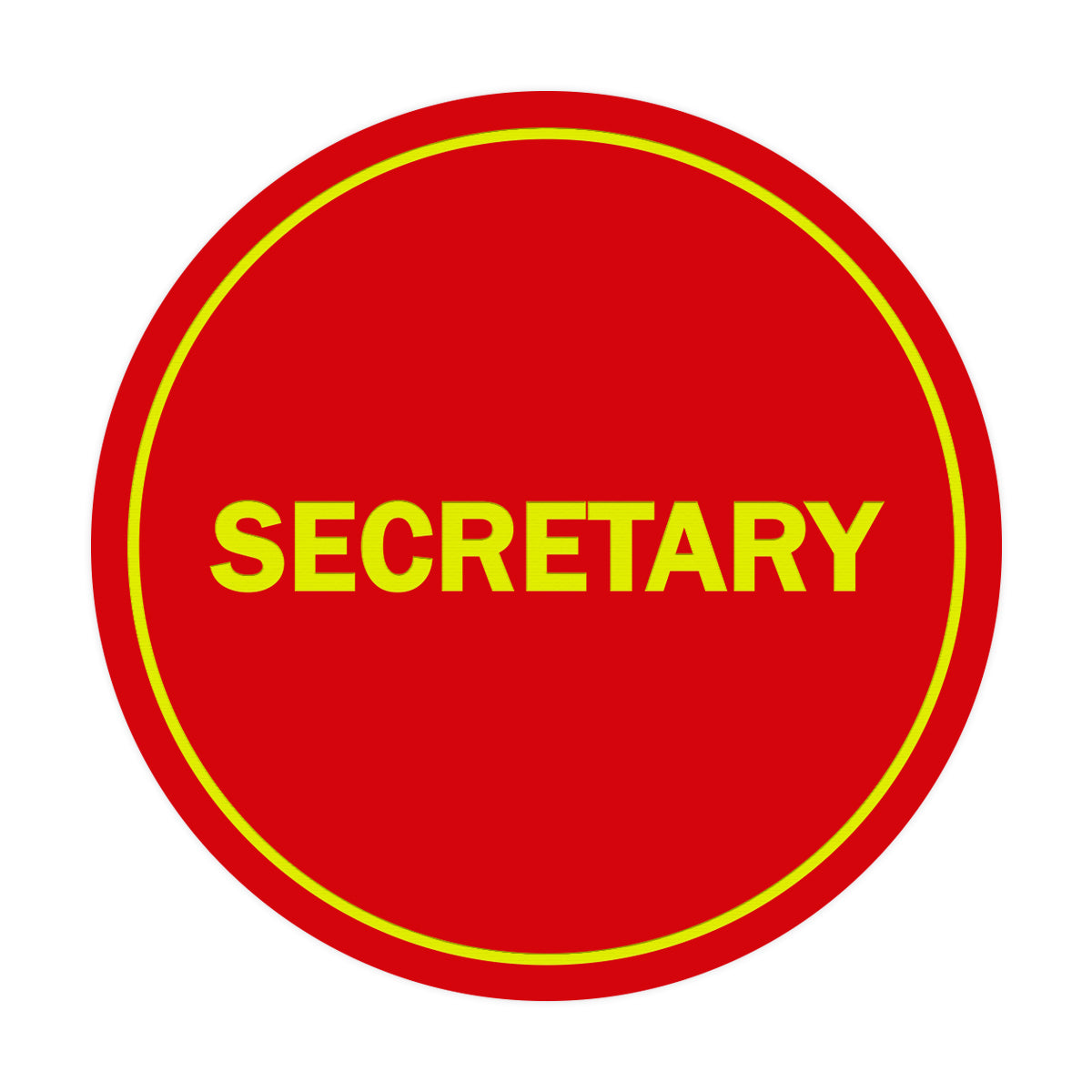 Signs ByLITA Circle Secretary Sign