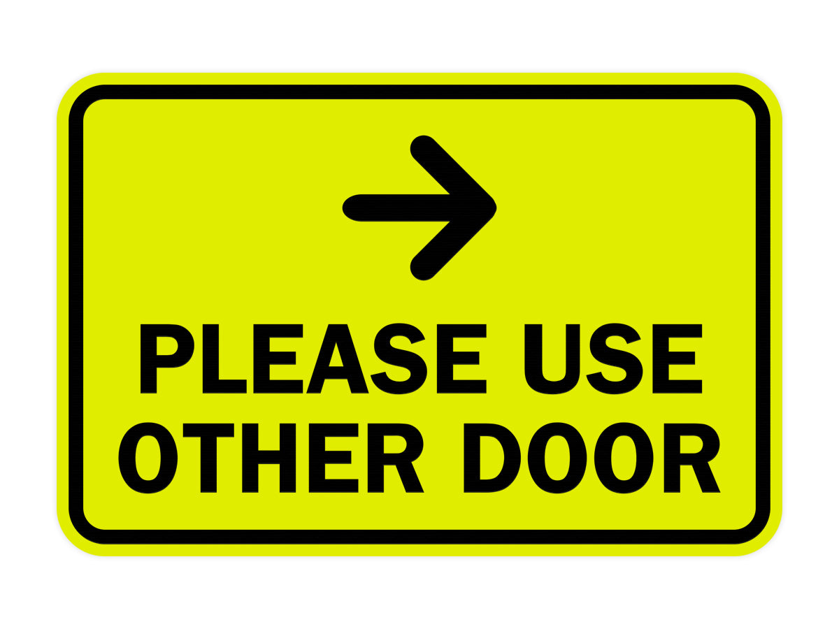 Signs ByLITA Classic Framed Please Use Other Door Right Arrow Sign