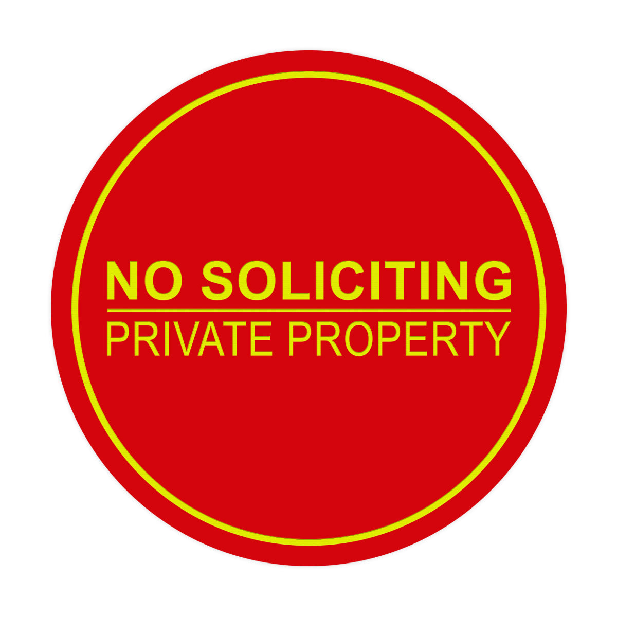 Signs ByLITA Circle No Soliciting Private Property Sign