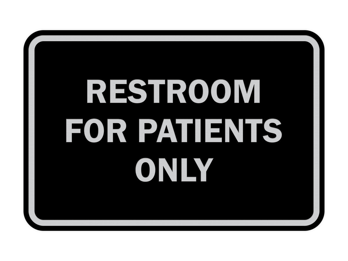 Signs ByLITA Classic Framed Restrooms For Patients Only Sign