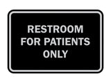 Signs ByLITA Classic Framed Restrooms For Patients Only Sign