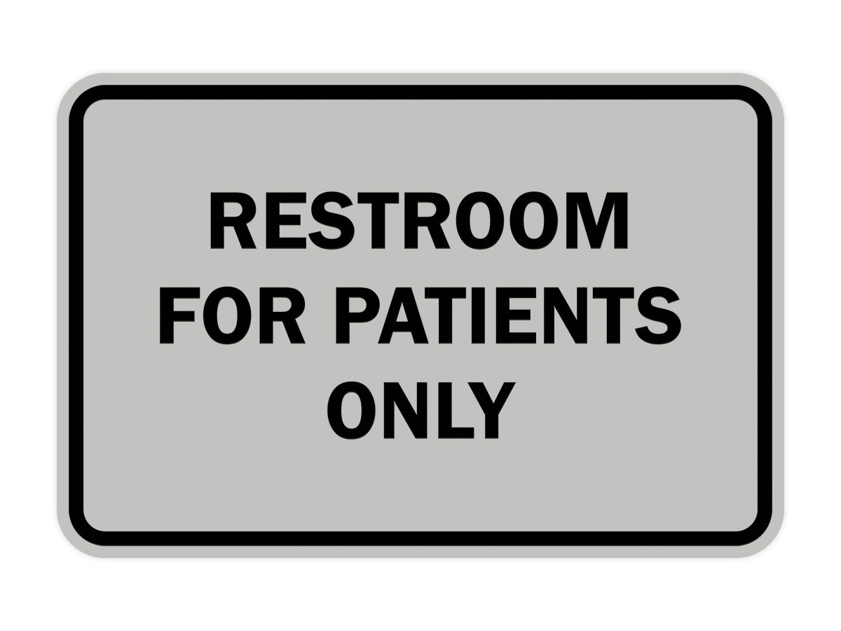 Signs ByLITA Classic Framed Restrooms For Patients Only Sign