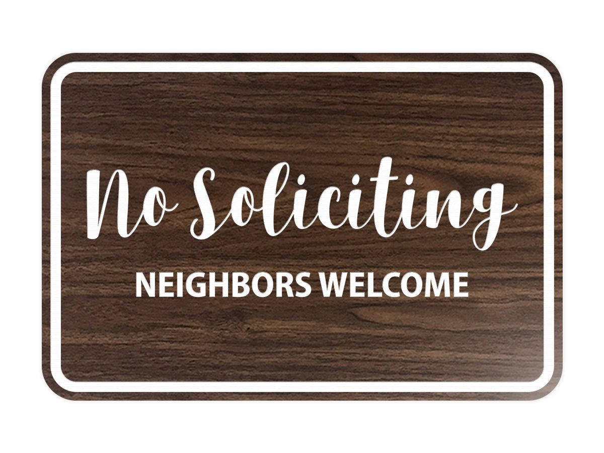 Signs ByLITA Classic Framed No Soliciting Neighbors Welcome Sign