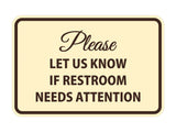 Signs ByLITA Classic Framed Please Let Us Know If Restroom Needs Attention Sign
