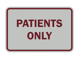Signs ByLITA Classic Framed Patients Only Sign
