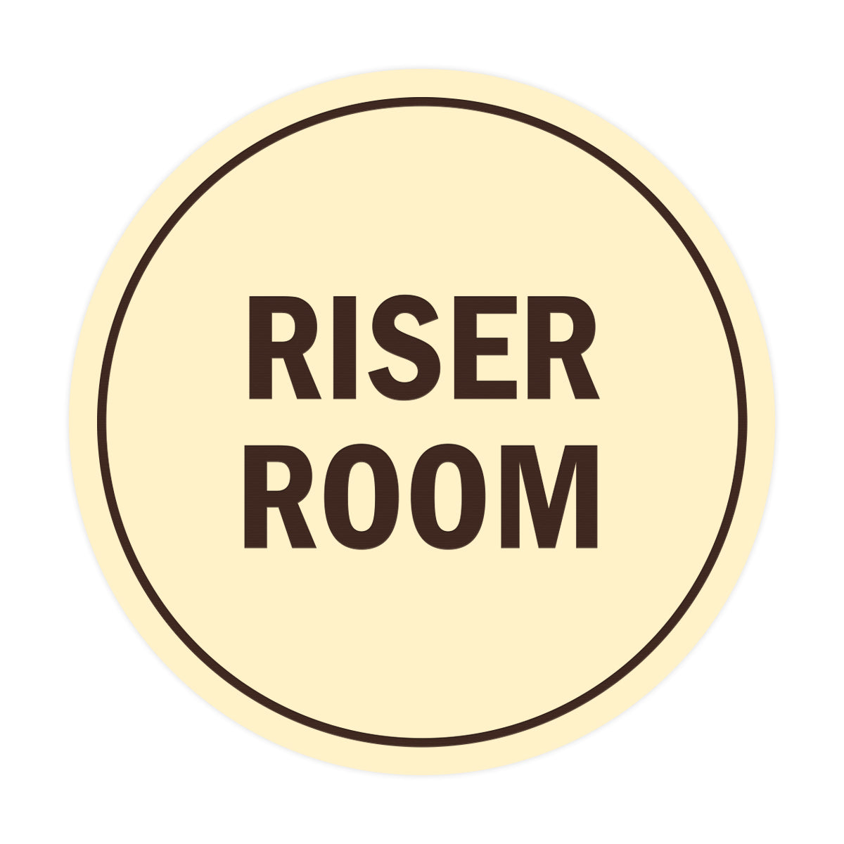 Signs ByLITA Circle Riser Room Sign