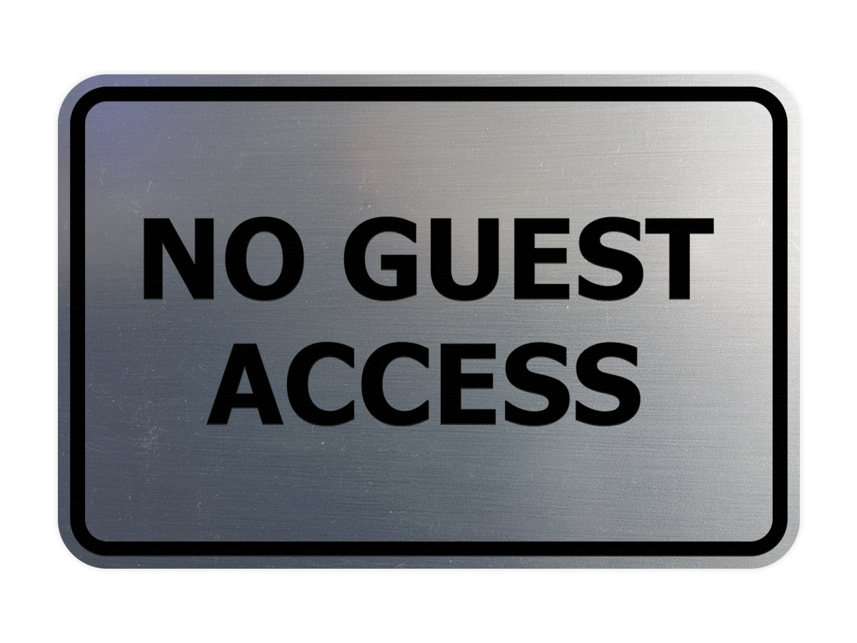 Signs ByLITA Classic Framed No Guest Access Sign
