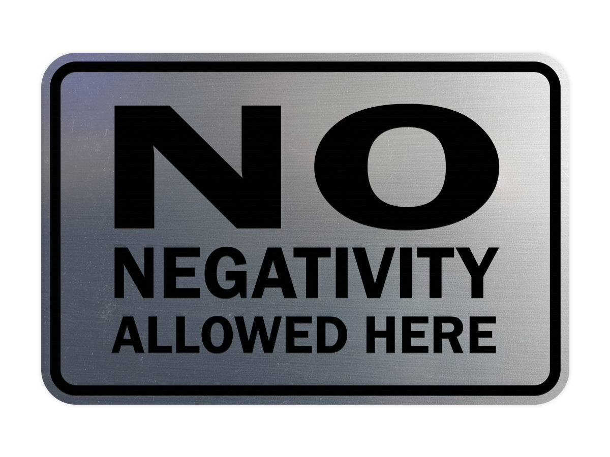 Signs ByLITA Classic Framed No Negativity Allowed Here Sign