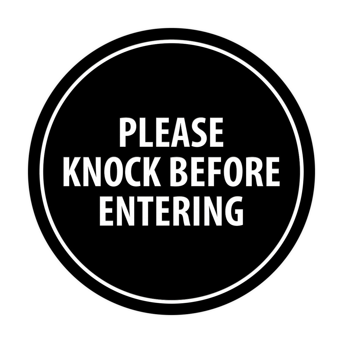 Signs ByLITA Circle Please Knock Before Entering Sign