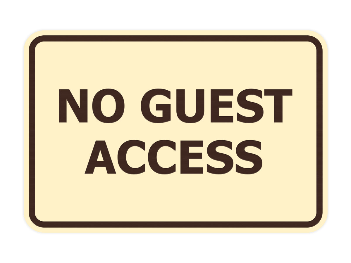 Signs ByLITA Classic Framed No Guest Access Sign