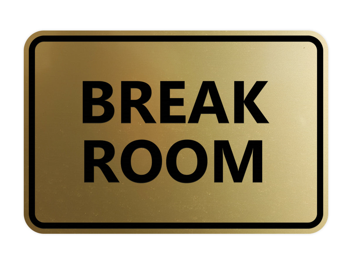 Signs ByLITA Classic Framed Break Room Sign