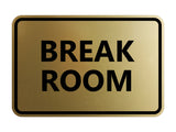Signs ByLITA Classic Framed Break Room Sign