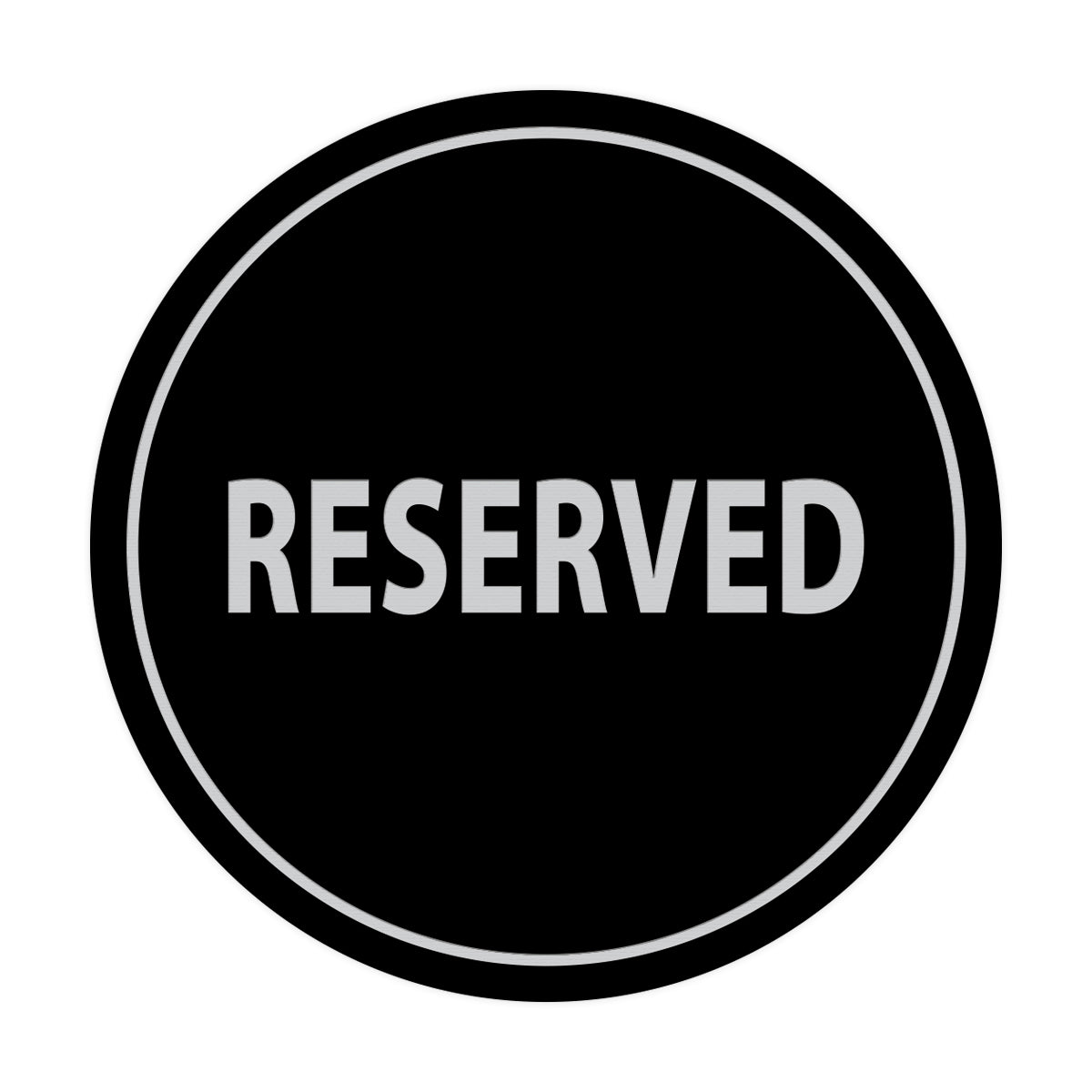 Signs ByLITA Circle Reserved Sign