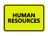 Signs ByLITA Classic Human Resources Sign