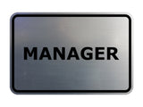 Signs ByLITA Classic Framed Manager