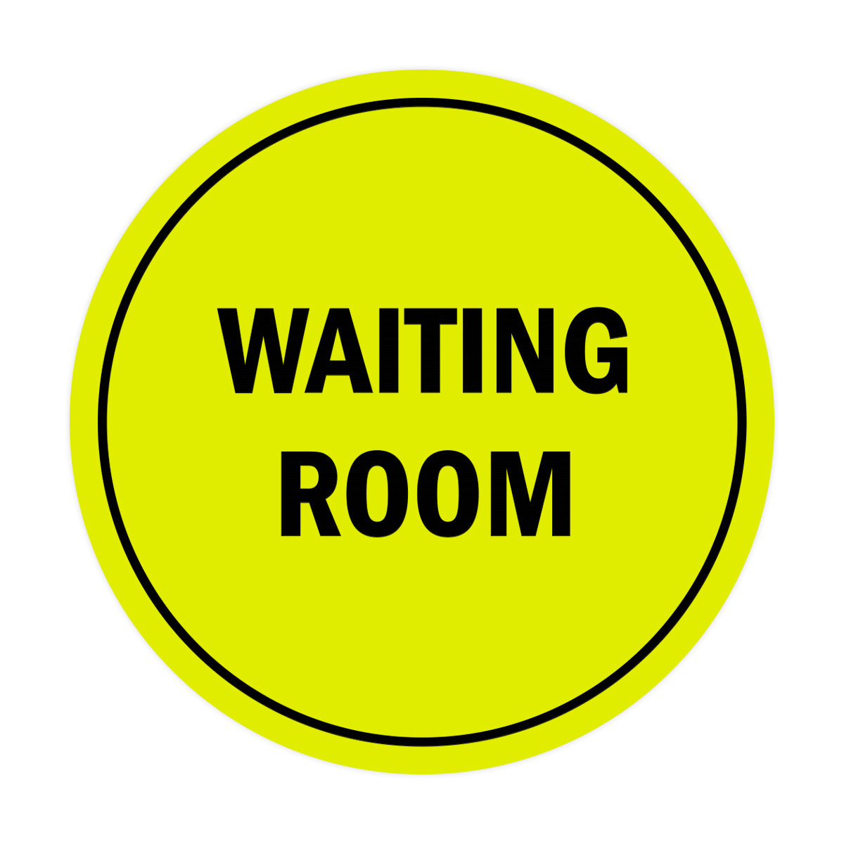Signs ByLITA Circle Waiting Room Sign