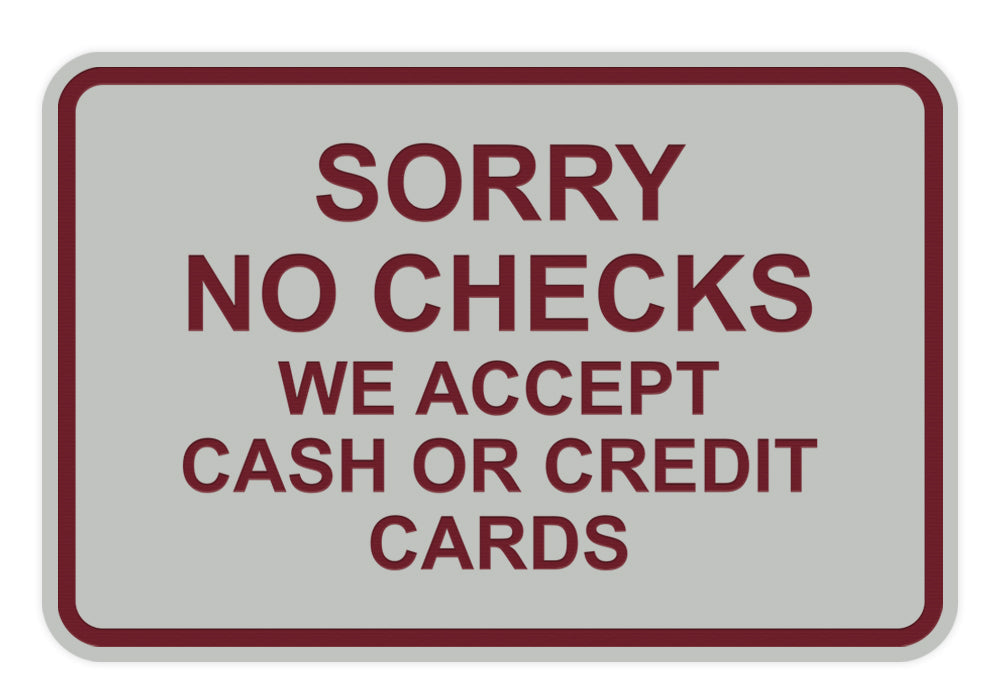 Signs ByLITA Classic Framed Sorry No Checks Sign