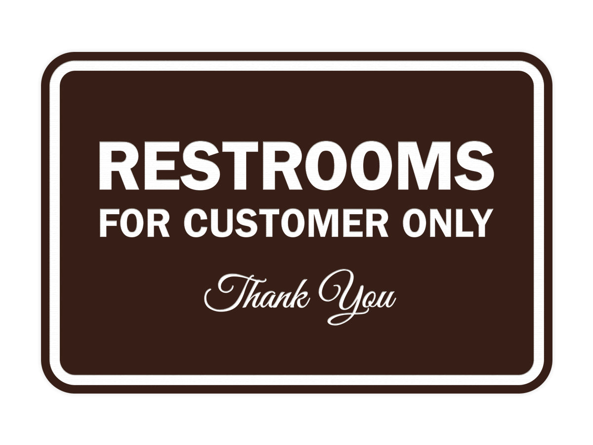 Signs ByLITA Classic Framed Restroom for customers Sign