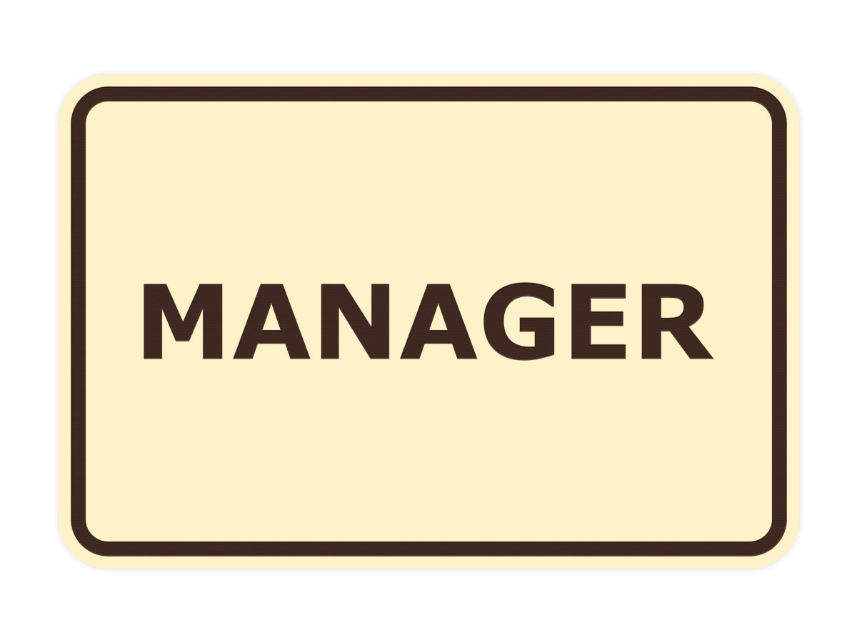 Signs ByLITA Classic Framed Manager