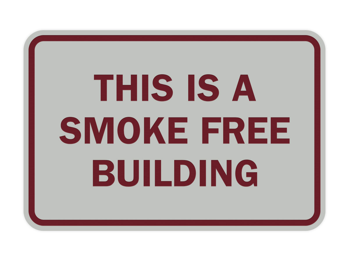 Signs ByLITA Classic Framed This is a Smoke Free Building Sign