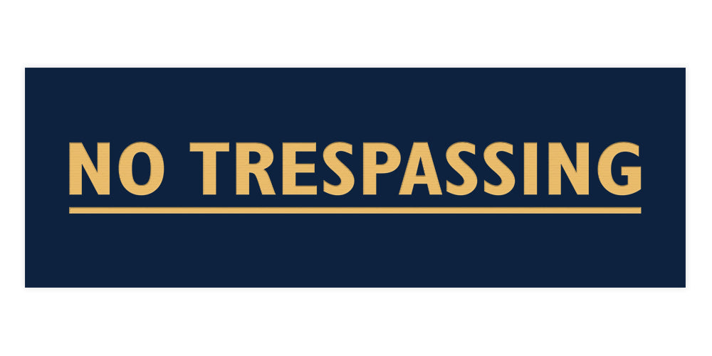 Signs ByLITA Basic No Trespassing Sign