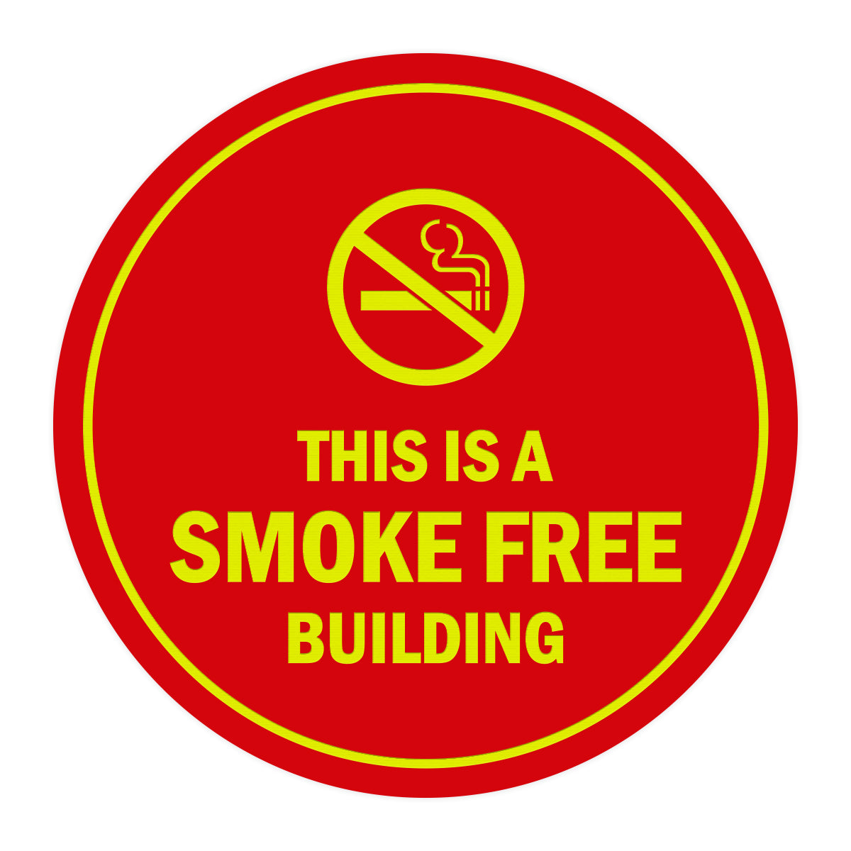 Signs ByLITA Circle This is a smoke free building Sign