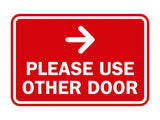 Signs ByLITA Classic Framed Please Use Other Door Right Arrow Sign